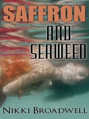 cover image of Saffron and Seaweed